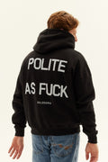 POLITE HOODIE