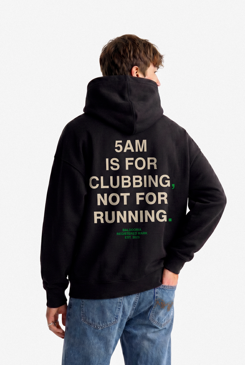 5AM HOODIE